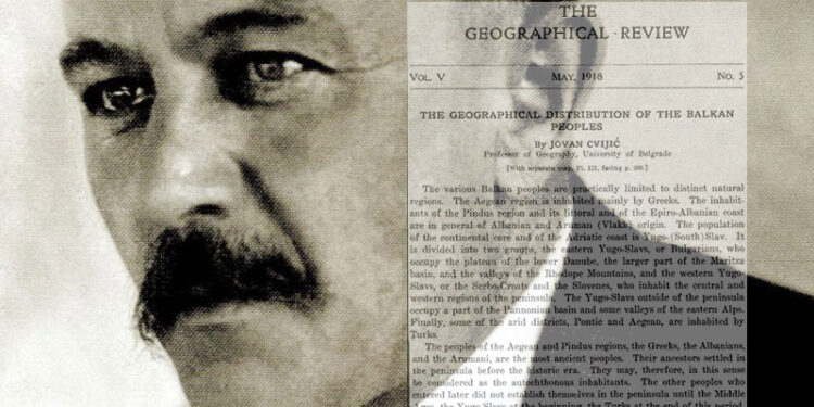 Jovan Cvijić: Rrënjët e Ballkanit, autoktonia e shqiptarëve, grekëve dhe arumunëve