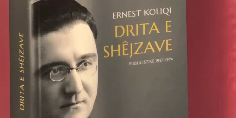 Botohet e plotë publicistika e Ernest Koliqit